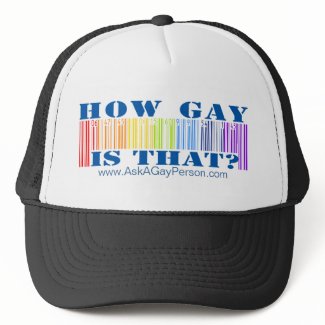 Gay Flag Hat- How gay Is That? hat