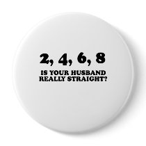 Gay Humor Tee: 2,4,6,8 husband buttons