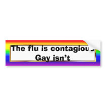 Gay Isn't Bumper Stickers