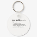 GAY MAFIA (definition) keychains by gay_pride GAY MAFIA (definition) keychains