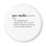 GAY MAFIA (definition) Refrigerator Magnet