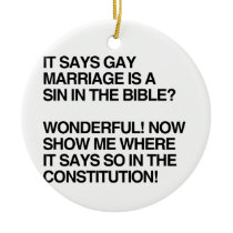 GAY MARRIAGE IS A SIN IN THE BIBLE ORNAMENT