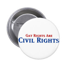 Gay Rights are Civil Rights Buttons