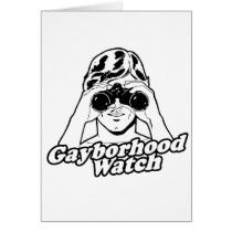 GAYBORHOOD WATCH CARD