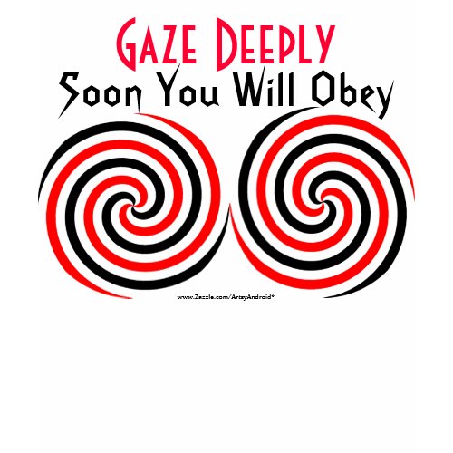Gaze Deeply: Soon You Will Obey shirt