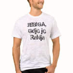 gdje je Rakija t-shirts