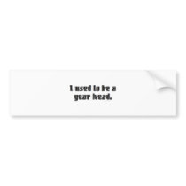 GEAR HEAD bumper stickers by chrystynen GEAR HEAD bumper stickers