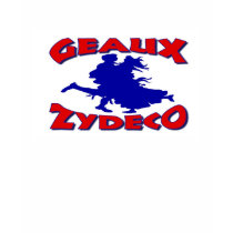 Geaux Zydeco t-shirts