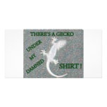GECKO UNDER MY SHIRT PICTURE CARD