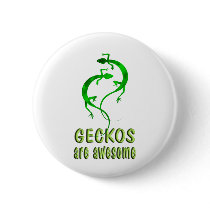 Geckos are Awesome buttons by AllPetsStore Geckos are Awesome buttons