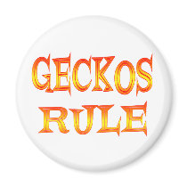 Geckos Rule magnets by AllPetsStore Geckos Rule magnets