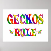 GECKOS RULE POSTER