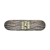 GEE, I'M A TREE SKATEBOARD DECKS
