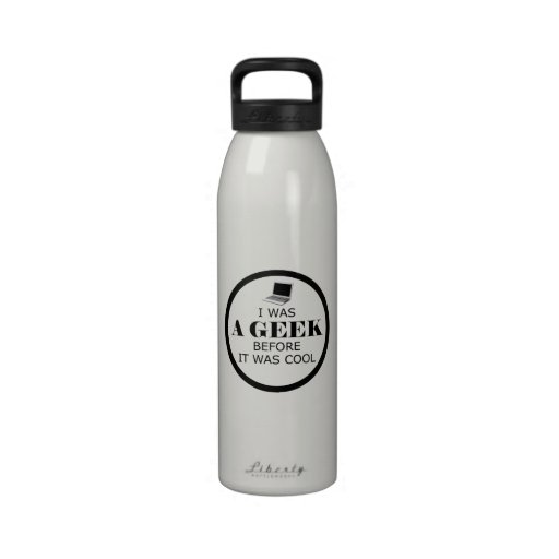 Geek Before It Was Cool Liberty Bottle Drinking Bottles