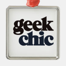 Geek Chic Ornament