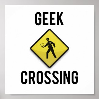 Geek Crossing Poster Geek Crossing Poster