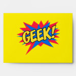 GEEK ENVELOPES GEEK ENVELOPES