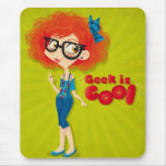 Geek is cool mousepad
