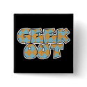 Geek Out Argyle Text Design buttons by geekme Geek Out Argyle Text Design buttons