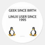 Geek since birth. Linux user since 1995. Round Stickers