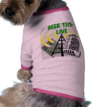 Geek Tech Live Gear! pet clothing