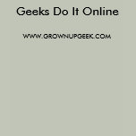 Geeks Do It Online