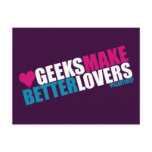Geeks Make Better Lovers postcards