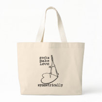 Geeks Make Love Symmetrically Tote Bags