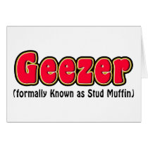 Geezer or Stud Muffin Grandpa Cards