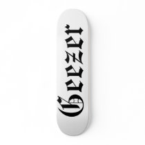 Geezer Skateboard