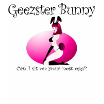 Geezster Bunny t-shirts by DonnaOverall Geezster Bunny t-shirts