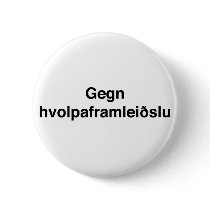 Gegn hvolpaframleiðslu buttons by nopuppymill Gegn hvolpaframleiðslu buttons