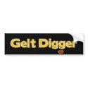 Gelt Digger Bumper Sticker bumper stickers