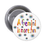 Gemini is Fun Pinback Buttons