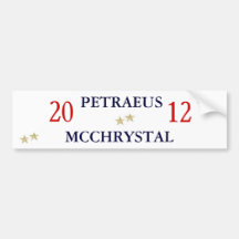 Gen. Petraeus and Gen. McChrystal for President Bumper Stickers