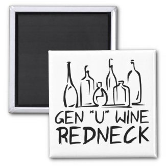 Gen U Wine Redneck magnet
