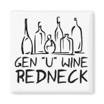 Gen U Wine Redneck Refrigerator Magnets