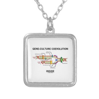 Gene-Culture Coevolution Inside (DNA Replication) Personalized Necklace