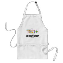 Gene Therapy, Anyone? (DNA Replication) Apron