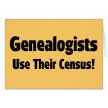 Genealogists Use Their Census Genealogists Use Their Census