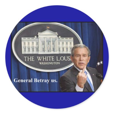 GENERAL BETRAY US ROUND STICKER by maximus7