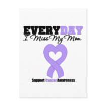 General Cancer Every Day I Miss My Mom Post Cards