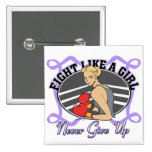 General Cancer Fight Like A Girl Boxer buttons