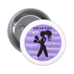 General Cancer Fight Like A Girl Collage buttons