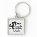 General Cancer Hey You Picked The Wrong Bitch Key Chain