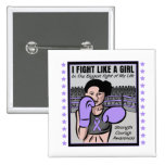 General Cancer I Fight Like A Girl Battle buttons