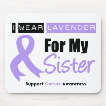 General Cancer I Wear Lavender For My Sister Mouse Mat