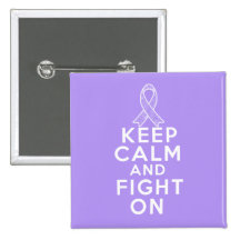 General Cancer Keep Calm and Fight On Pinback Buttons