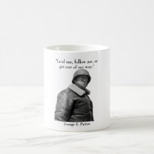 General Patton and quote Coffee Mugs