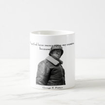 General Patton and quote Coffee Mugs